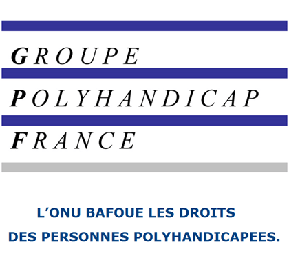 Image du logo du Groupe Polyhandicap France avec pour titre "L'ONU bafoue les droits des personnes Polyhandicapées"